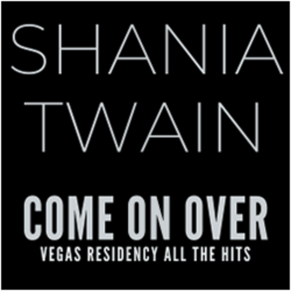 Perkopolis Shania Twain Come On Over The Las Vegas Residency All Perkopolis Shania Twain Come On Over The Las Vegas Residency All